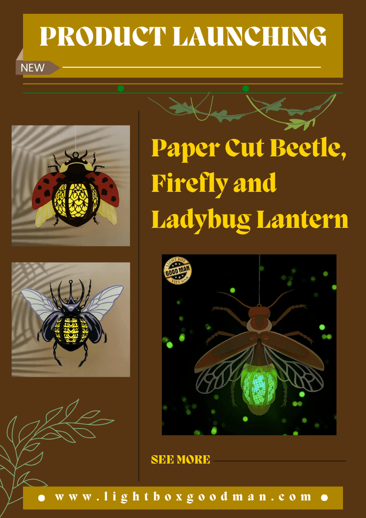 NEW PRODUCT LAUNCHING: Paper Cut Beetle, Firefly and Ladybug Lantern - LightboxGoodman