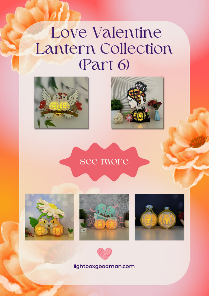 NEW PRODUCT LAUNCHING: Love Valentine Lantern Collection (Part 6) - LightboxGoodman