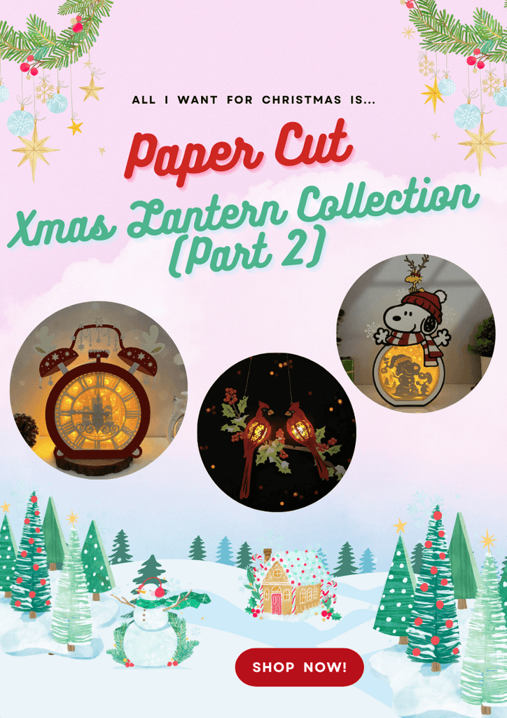 NEW PRODUCT LAUNCHING: Paper Cut Xmas Lantern Collection (Part 2) - LightboxGoodman