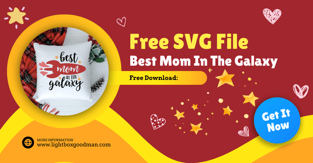 Free Templates - Best Mom Cricut File - Shadow Box - LightBoxGoodMan