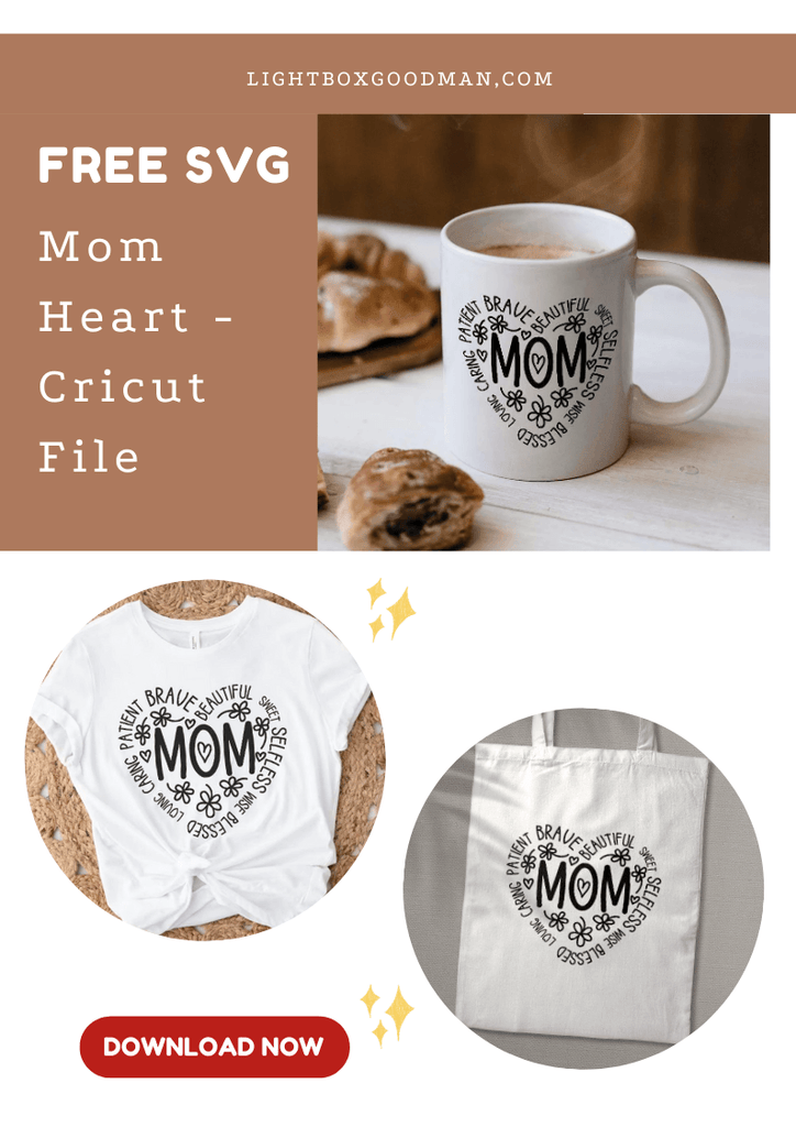 Free Templates - Mom Heart - Cricut File - LightBoxGoodMan