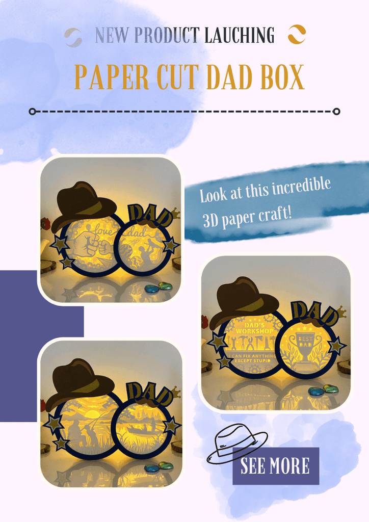 NEW PRODUCT LAUNCHING: Paper Cut Dad Box - LightboxGoodman