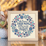 Friendship Quote – Paper Cut Light Box File - 8x8" - Cricut File - LightBoxGoodMan - LightboxGoodman