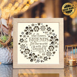 Friendship Quote – Paper Cut Light Box File - 8x8" - Cricut File - LightBoxGoodMan - LightboxGoodman