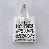 House Was Clean - Cricut File - Svg, Png, Dxf, Eps - LightBoxGoodMan - LightboxGoodman