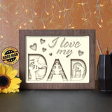 I Love My Dad - Paper Cutting Light Box - LightBoxGoodman - LightboxGoodman