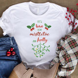 Its Time For Mistletoe And Holly - Cricut File - Svg, Png, Dxf, Eps - LightBoxGoodMan - LightboxGoodman