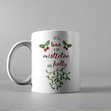 Its Time For Mistletoe And Holly - Cricut File - Svg, Png, Dxf, Eps - LightBoxGoodMan - LightboxGoodman