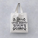 Lifes Too Short To Say - Cricut File - Svg, Png, Dxf, Eps - LightBoxGoodMan - LightboxGoodman