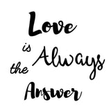 Love Is Always The Answer- Cricut File - Svg, Png, Dxf, Eps - LightBoxGoodMan - LightboxGoodman