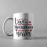 Love You More Than Yesterday - Cricut File - Svg, Png, Dxf, Eps - LightBoxGoodMan - LightboxGoodman