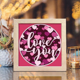 Love You – Paper Cut Light Box File - Cricut File - 8x8 Inches - LightBoxGoodMan