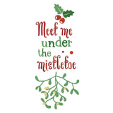 Meet Me Under The Mistletoe - Cricut File - Svg, Png, Dxf, Eps - LightBoxGoodMan