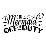 Mermaid Off Duty - Cricut File - Svg, Png, Dxf, Eps - LightBoxGoodMan - LightboxGoodman