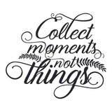 Moments Not Things - Cricut File - Svg, Png, Dxf, Eps - LightBoxGoodMan