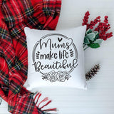 Mums Make Life Beautiful - Cricut File - Svg, Png, Dxf, Eps - LightBoxGoodMan - LightboxGoodman