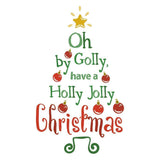 Oh By Golly Have A Holly Jolly Christmas - Cricut File - Svg, Png, Dxf, Eps - LightBoxGoodMan - LightboxGoodman