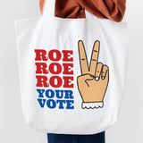 Roe Your Vote - Cricut File - Svg, Png, Dxf, Eps - LightBoxGoodMan - LightboxGoodman