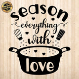 Season Everything With Love - Cricut File - Svg, Png, Dxf, Eps - LightBoxGoodMan - LightboxGoodman