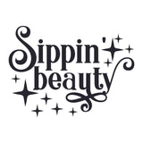 Sippin Beauty - Cricut File - Svg, Png, Dxf, Eps - LightBoxGoodMan