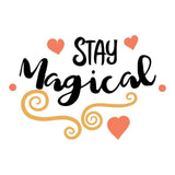 Stay Magical - Cricut File - Svg, Png, Dxf, Eps - LightBoxGoodMan - LightboxGoodman