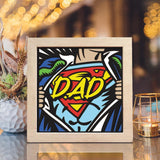 Super Dad – Paper Cut Light Box File - Cricut File - 8x8 inches - LightBoxGoodMan