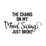 The Chains On My Mood - Cricut File - Svg, Png, Dxf, Eps - LightBoxGoodMan