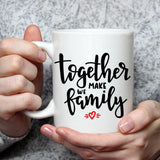 Together We Make A Family - Cricut File - Svg, Png, Dxf, Eps - LightBoxGoodMan - LightboxGoodman