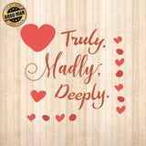 Truly Madly Deeply - Cricut File - Svg, Png, Dxf, Eps - LightBoxGoodMan - LightboxGoodman