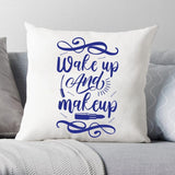 Wake Up And Make Up - Cricut File - Svg, Png, Dxf, Eps - LightBoxGoodMan - LightboxGoodman