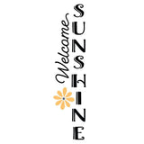 Welcome Sunshine Vertical - Cricut File - Svg, Png, Dxf, Eps - LightBoxGoodMan