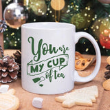 You Are My Cup Of Tea - Cricut File - Svg, Png, Dxf, Eps - LightBoxGoodMan - LightboxGoodman